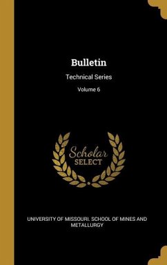 Bulletin: Technical Series; Volume 6
