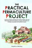 The Practical Permaculture Project