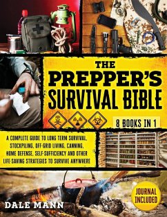 The Prepper's Survival Bible - Mann, Dale; Walsh, Willoiw