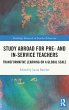 Study Abroad for Pre- and In-Service... - Bild 1