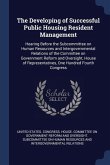The Developing of Successful Public Housing Resident Management: Hearing Before the Subcommittee on Human Resources and Intergovernmental Relations of