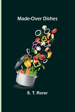 Made-Over Dishes - T. Rorer, S.