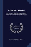 Christ As A Teacher