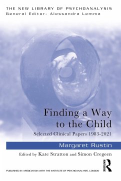 Finding a Way to the Child - Rustin, Margaret