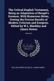 The Critical English Testament, Being an Adaptation of Bengel's Gnomon, With Numerous Notes, Sowing the Precise Results of Modern Criticism and Exegesis. Edited by W.L. Blackley and James Hawes; Volume 2