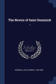 The Novice of Saint Dominick: 1