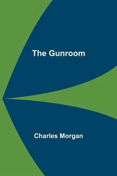 The Gunroom - Morgan, Charles