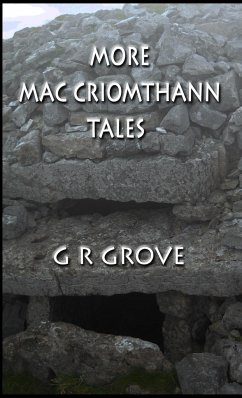 More Mac Criomthann Tales - Grove, G. R.