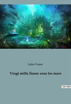 Vingt mille lieues sous les mers - Verne, Jules