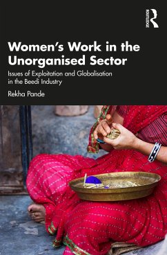 Women's Work in the Unorganized Sector - Pande, Rekha (Director, Society for Empowerment through Environment