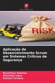 Aplicação do Desenvolvimento Scrum em Sistemas Críticos de Segurança