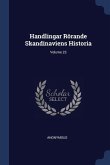 Handlingar Rörande Skandinaviens Historia; Volume 23