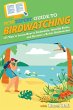 HowExpert Guide to Birdwatching - Bild 1