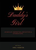 Daddy's Girl, 40 Days of Inspiration, Reflection & Affirmations