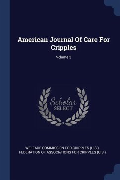 Cover American Journal Of Care For Cripples; Volume 3