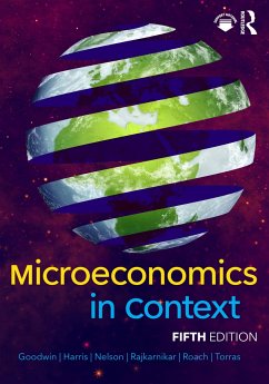 Microeconomics in Context - Goodwin, Neva (Tufts University, USA.); Harris, Jonathan M.; Nelson, Julie A. (University of Massachusetts, Boston, USA)