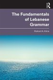 The Fundamentals of Lebanese Grammar