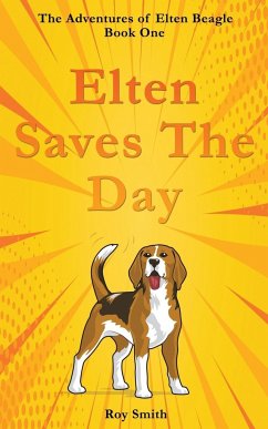 Elten Saves The Day - Smith, Roy