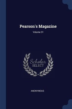 Pearson's Magazine; Volume 31 - Anonymous