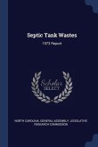Septic Tank Wastes: 1973 Report