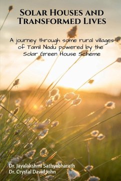 Solar Houses and Transformed Lives - Sathyabharath, Jayalakshmi