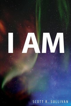 I Am - Sullivan, Scott R