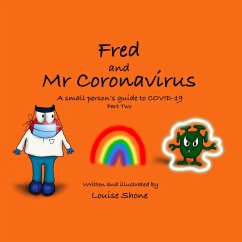 Fred and Mr Coronavirus - Shone, Louise