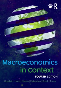 Macroeconomics in Context - Goodwin, Neva (Tufts University, USA.); Harris, Jonathan M. (Tufts University, USA.); Nelson, Julie A. (University of Massachusetts Boston, USA)