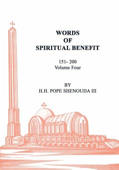 Words of Spiritual Benefit Volume 4 - Shenouda III, Pope