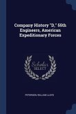 Company History D, 55th Engineers, American Expeditionary Forces