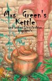 Mrs Green's Kettle and other Lincolnshire Acquittals