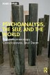 Psychoanalysis, the Self, and the World - Bild 1