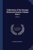 Collections of the Georgia Historical Society Volume Part 1; Volume 3