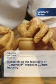 Research on the feasibility of &quote;Ceramic IP&quote; model in Culture Industry