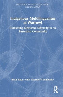 Indigenous Multilingualism at Warruwi - Singer, Ruth
