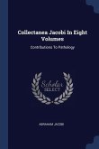 Collectanea Jacobi In Eight Volumes