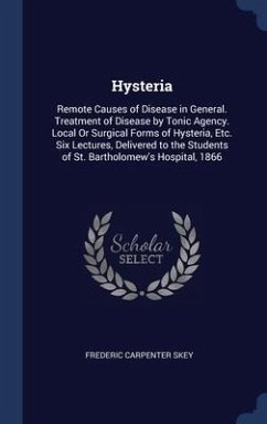 Hysteria - Skey, Frederic Carpenter
