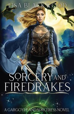 Sorcery and Firedrakes - Blackwood, Lisa