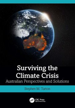 Surviving the Climate Crisis - Turton, Stephen M. (Central Queensland Univ.)