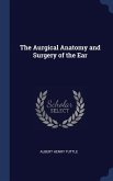 The Aurgical Anatomy and Surgery of the Ear