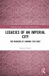 Legacies of an Imperial City - Bild 1