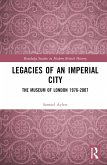 Legacies of an Imperial City