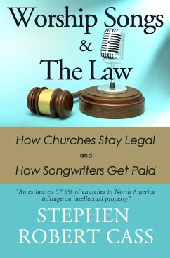 Worship Songs and the Law - Cass, Stephen Robert