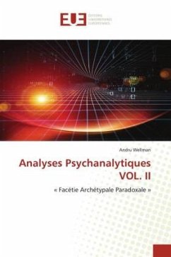 Analyses Psychanalytiques VOL. II - Wellman, Andru