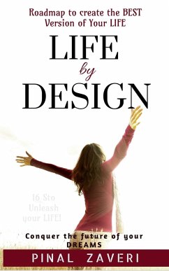 Life by Design - Zaveri, Pinal