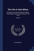 The Life of John Milton: Narrated in Connexion With the Political, Ecclesiastical, and Literary History of His Time; Volume 5