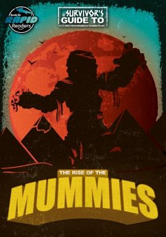 The Rise of the Mummies - Redshaw, Hermione