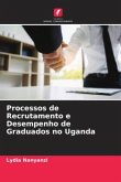 Processos de Recrutamento e Desempenho de Graduados no Uganda