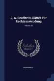 J. A. Seuffert's Blätter Für Rechtsanwendung; Volume 55