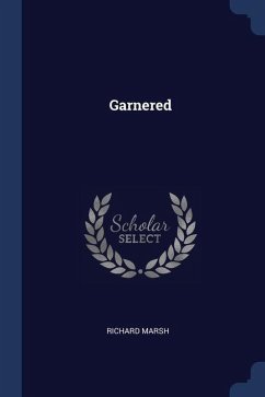 Garnered - Marsh, Richard